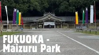 [4K] Day Walk in Fukuoka - Maizuru Park