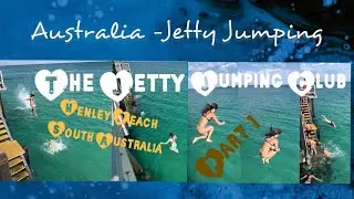 The First Jump Of The Jetty Jumping Club (Part1) / Henley Beach / South Australia / 2023
