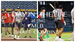 Day In The Life at the MLB Draft Combine