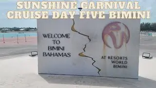 Sunshine Carnival Cruise Day Five Bimini