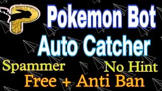 Pokemon Bot Ai Catcher || Spammer, Catch Logger - Free & Anti Ban