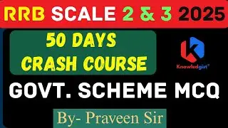 Government Scheme MCQ | IBPS RRB Scale II & III | 50 Days Crash Course | Praveen Sir