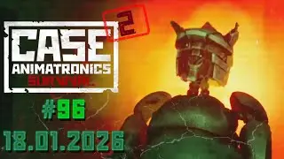 CASE 2 Animatronics Survival Multiplayer | #96 18.01.2026 | Some 2 Vs 6 Footage.