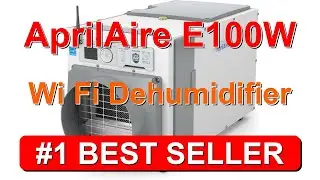 AprilAire E100W Wi Fi Dehumidifier  100 PPD for Crawl Spaces Basements Whole - B0DVN2B6GW