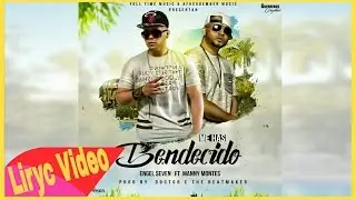 Engel Seven Feat Manny Montes - Me Has Bendecido [Liryc V&iacute;deo] ★ESTRENO★