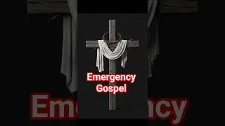 Emergency Gospel #jesuschrist #truth #religiousfigure #bible #gospel #god #jesus #religiousleader