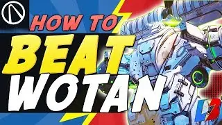Borderlands 3 HOW TO BEAT WOTAN THE INVINCIBLE RAID BOSS SOLO MAYHEM 4 - SOLO Guide