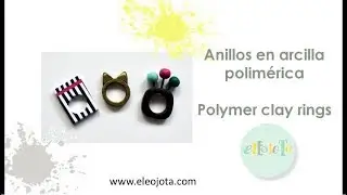 Anillos en arcilla polimérica | ELEOJOTA00