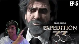 CLAIR OBSCUR: EXPEDITION 33 #5 - O HOMEM GRISALHO !!