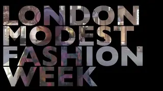 London Modest Fashion Week #LMFW | MissMeiraDee