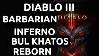 Barbarian Inferno Diablo Kill Achievement - Bul - Kathos Reborn -