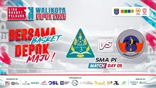 🔴 D5 [ Match 4 ] SMAN 3 DEPOK VS SMAN 6 DEPOK ( SMA PI ) 🏅 LBP Piala Walikota 2026