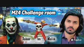 Joker 🥵Vs Malik 🥵M24 Challenge room🥶😱100k views #pubgmobile 