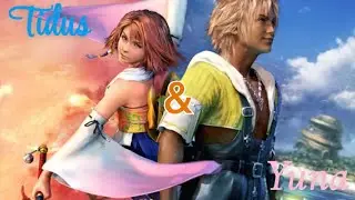 Tidus & Yuna | Wildfire