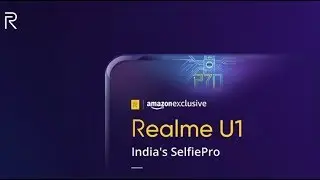 Realme U1 Launch Event 🔴 Watch Realme U1 Launch Event Live India