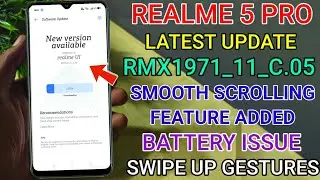 Realme 5 Pro New C.05 July Update | New Features | Smooth Scrolling Added | Multi User/Battery Fix |