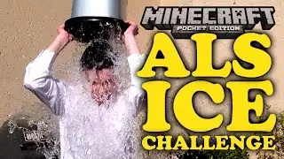 ★ ALS ICE BUCKET CHALLENGE [MCPEMike]