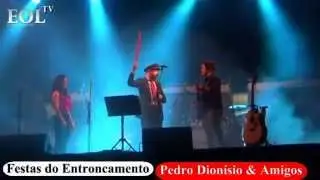Pedro Dionisio & Amigos Festas 2015