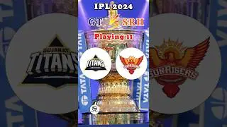 GT Vs SRH Playing 11 Comparison 2024 #ipl2024 #ipl #shorts