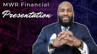 MWR Financial Presentation