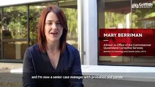 Griffith Criminology Alumni Experiences