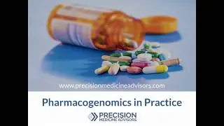 Copy of Learn about Pharmacogenomics in Practice!