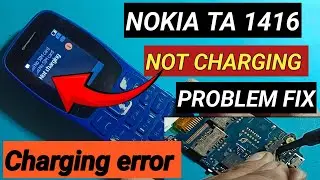 Nokia Ta-1416 (105 2023 ) Not charging problem solution | Not charging Problem Solution