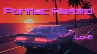 Pontiac Firebird &ndash; Neon Horizon | Lofi Synthwave Music | 80s Retrowave Study Beats
