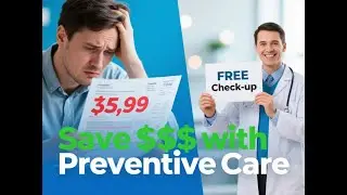 How Preventive Care Saves You Thousands | Health Tips That Work