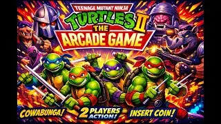 🔥 Las Tortugas Ninja 2 ARCADE – Acción Total, Golpes y Nostalgia Retro 🐢💥 | TMNT Arcade Gameplay.