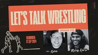 Let's Talk Wrestling Ep #05: Miles Karu (MYPW)