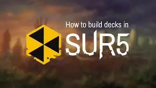How to Play SUR5☢️