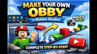 MAKE YOUR OWN OBBY in Roblox Studio! step by step