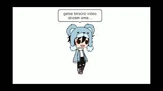 neden video atmıyorsun diyenlere cevaben...