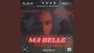 Ma Belle (feat. Wi2l1y)