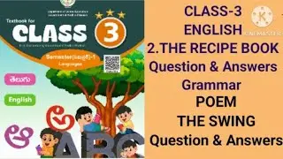 New text book# class-3# English # 2.The Recipe Book#Question & Answers # Grammar  answers #exercises