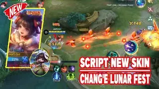 SCRIPT SKIN CHANGE LUNAR FEST + LOGO | FULL EFFECT SOUND ALL MODE | DENALIF OFFICIAL