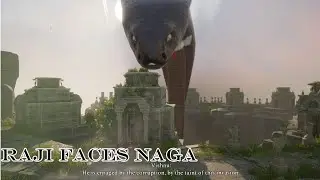 RAJI:AN ANCIENT EPIC PC GAMEPLAY PART 10 (THE DEMI GOD NAGA  GAMEPLAY)