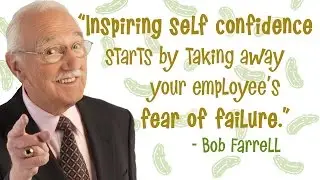 The Leadership Pickles: Leadership & Customer Service Wisdom from Bob Farrell