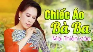 Chiếc Áo Bà Ba - Mai Thiên Vân ( Lossless Audio )