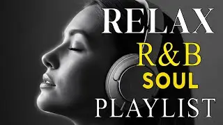 Soulful R&B Vibes 💖 Smooth Love Songs & Emotional Chill Mix for the Heart