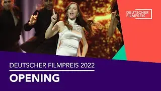 Opener - Deutscher Filmpreis 2022