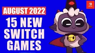 15 SWITCH NEW GAMES AUGUST 2022