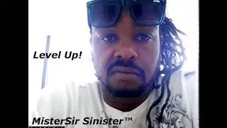 MisterSir - Level Up | MounFou Ent.&trade; | 2018