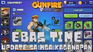 Step Hero : Gunfire Hero - Ebas Time - Update sa mga kaganapan