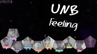 UNB (유앤비) - 감각 (Feeling) [Lyrics Han|Rom|Eng Color Coded]