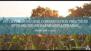 Incorporating Soil Conservation Practices Into Farmland Appraisal