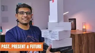 OnePlus - Past, Present & the Future (2018 Edition)