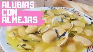 ALUBIAS CON ALMEJAS / FABES CON ALMEJAS