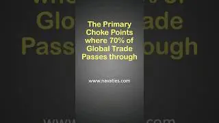 Different Primary #ChokePoints where 70% of #GlobalTrade passes through